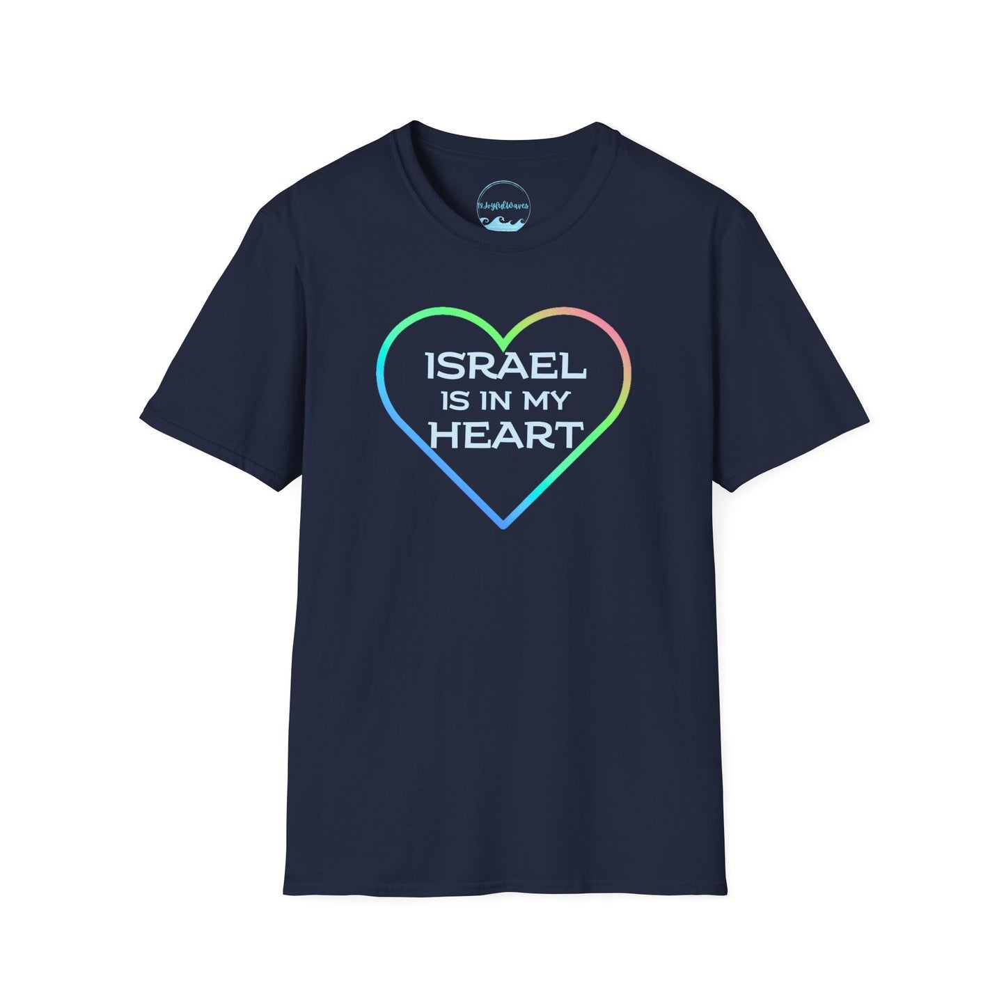 Israel is In My Heart- Unisex Tee