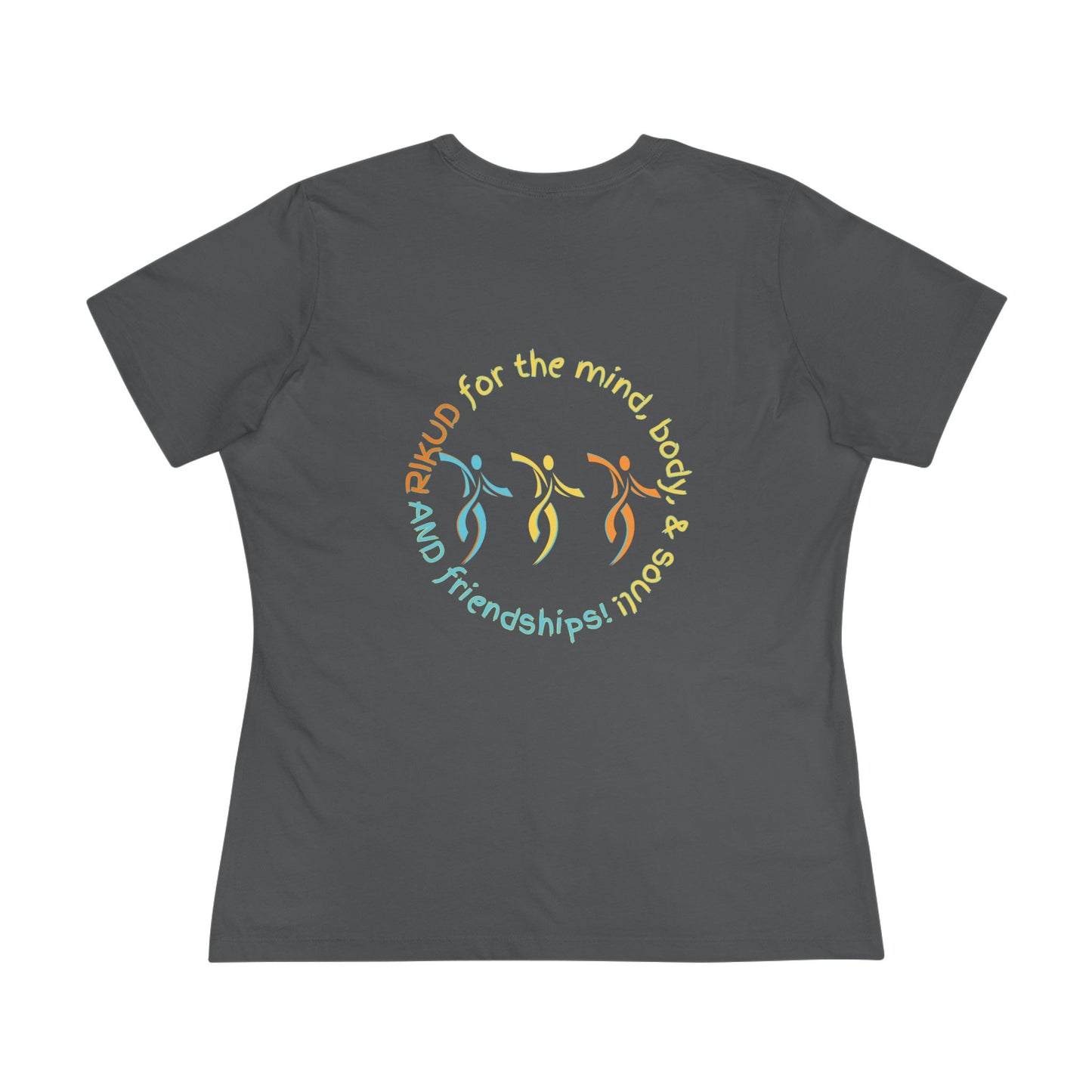 Eat. Sleep. Rikud! Repeat! & Friendships! Women's Tee