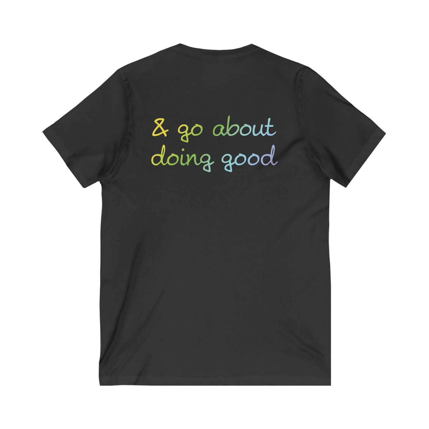 Look for the good! - Unisex V-Neck Tee