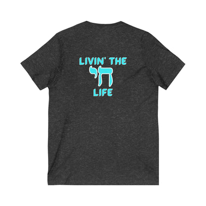 Livin' the Chai Life- Unisex V-Neck