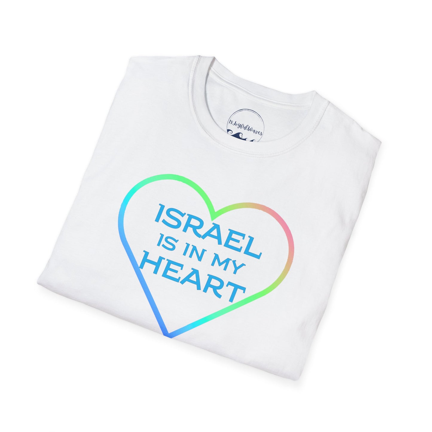 Israel is In My Heart- Unisex Tee