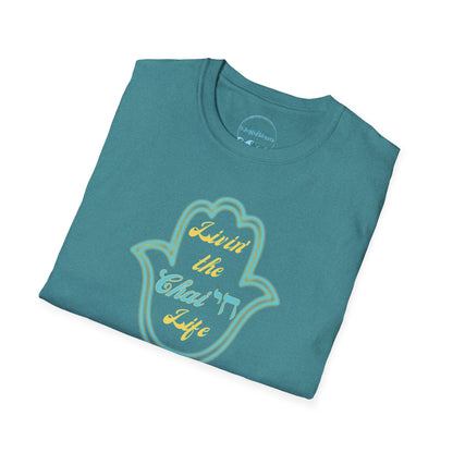 Livin' the Chai Life- Unisex T-Shirt