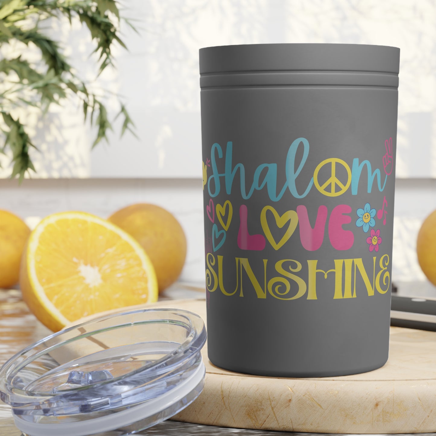 Shalom Love & Sunshine! Tumbler, 11oz