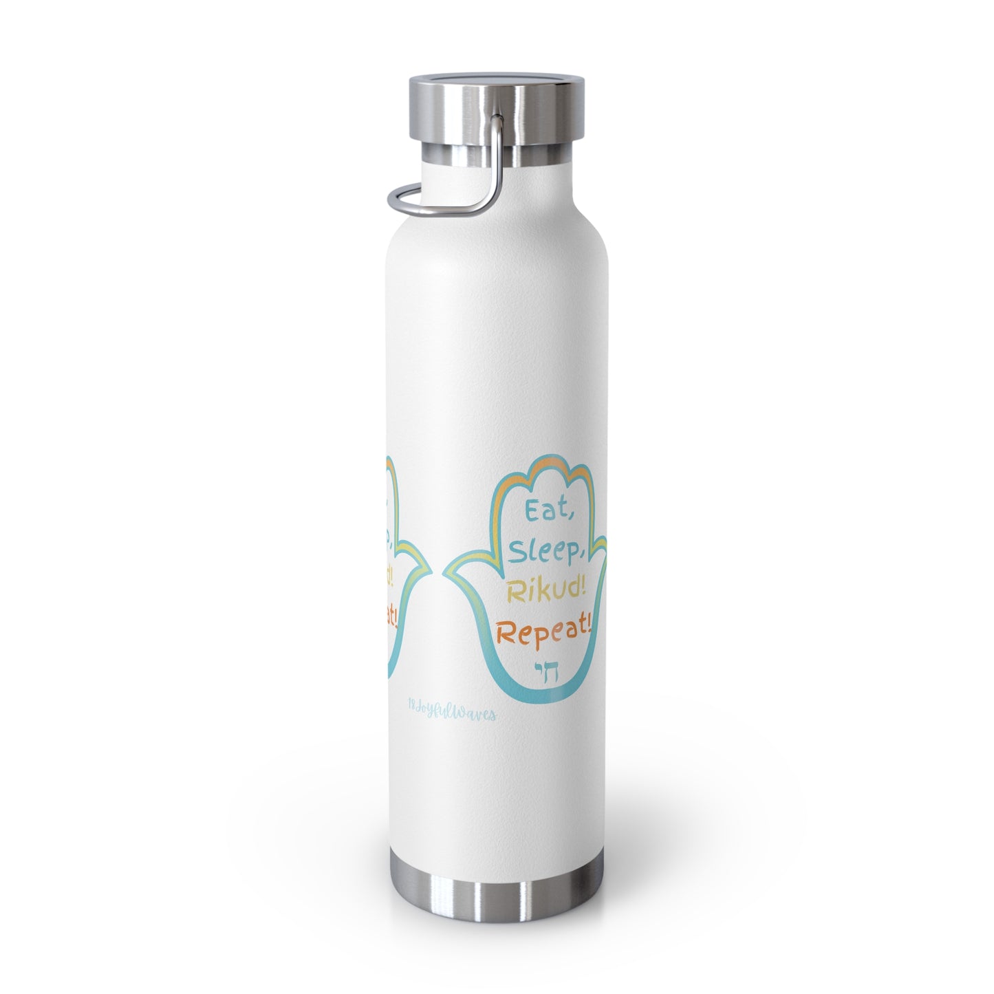 Eat. Sleep. Rikud! Repeat!  22oz Bottle