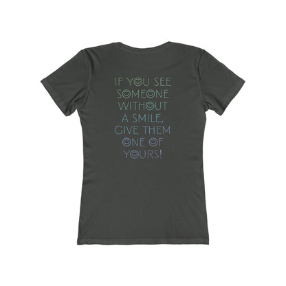 Share your smile! Women's Tee